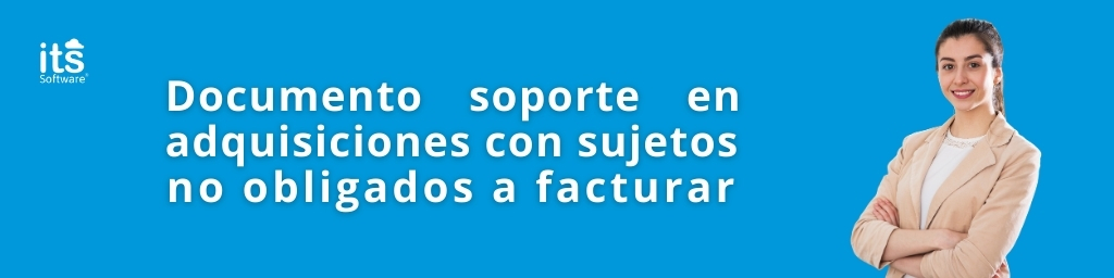 Documento soporte a no obligados a facturar