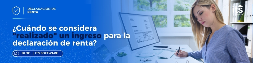 Banner-¿Cuando-se-considera-realizado-un-ingreso-para-la-declaracion-de-renta-