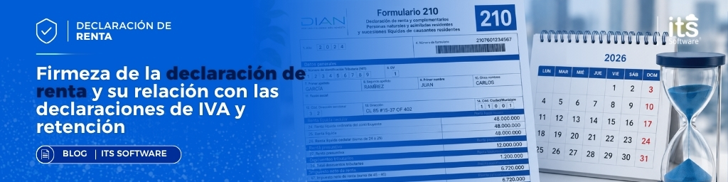 ¿Cuál es el término de firmeza de la declaración de renta?
